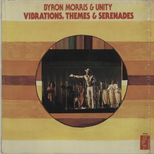 Byron Morris & Unity Vibrations, Themes & Serenades - 1st US